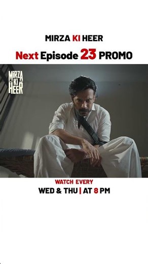 Mirza ki Heer New Episode 23 | Promo | Ali Raza | Hina Afridi | Zahid Ahmed |
