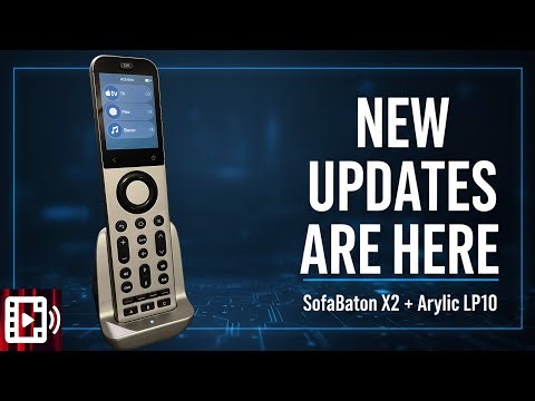 HUGE Updates For Sofabaton X2 Remote, Arylic LP10 Streamer, Theater Insights And More!
