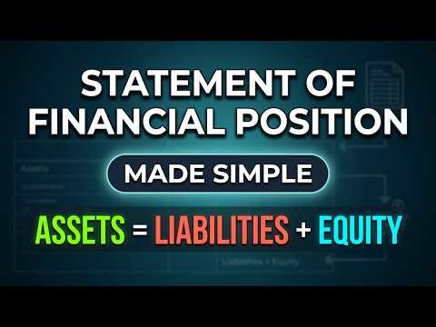 Statement of Financial Position Balance Sheet Explained Clearly with Example