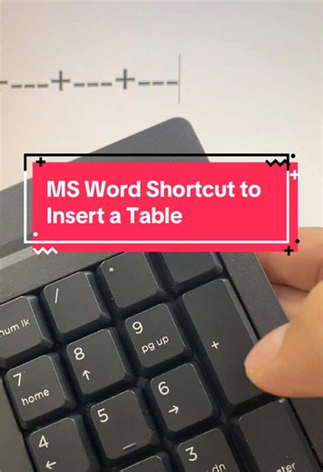 MS Word shortcut to insert a table