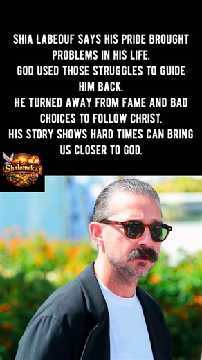 How My Pride Brought Me Back to God#ShiaLaBeouf #FaithJourney