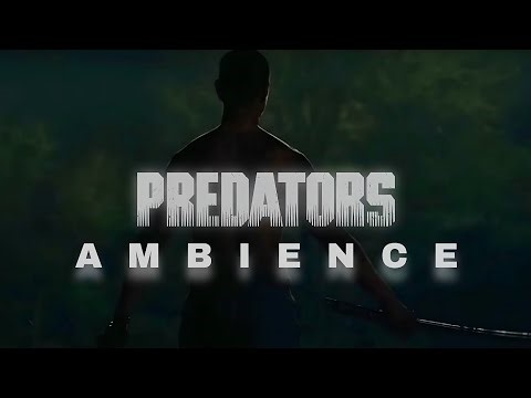 Predators (2010) | Hanzo | Ambient Soundscape