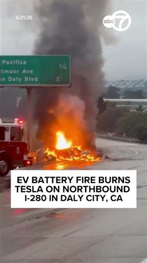 Battery fire engulfs Tesla, shuts down northbound 280 in Daly City