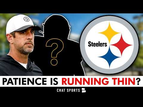 REPORT: Steelers’ Patience With Aaron Rodgers Is WEARING THIN + Another Potential QB Option Emerges