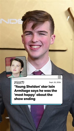 ‘Young Sheldon’ star Iain Armitage was the ‘most happy’ about the show ending