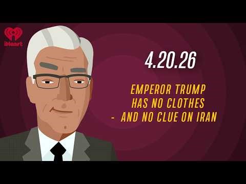 EMPEROR TRUMP HAS NO CLOTHES - AND NO CLUE ON IRAN - 4.20.26 | Countdown with Keith Olbermann