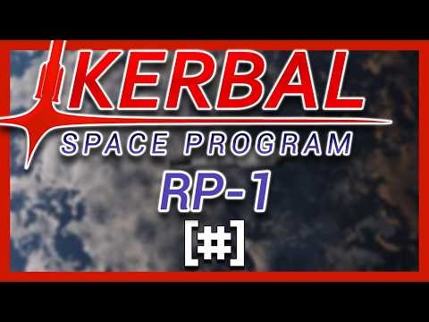 🔴 Kerbal Space Program | RP-1 Realistic Mod | Day 7