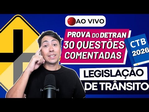 [🔴LIVE 15h] PROVA DETRAN 2026 - Tudo Sobre LEGISLAÇÃO DE TRÂNSITO + Correção de Simulado #2