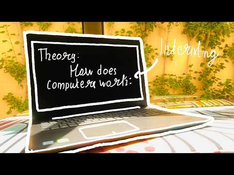 Theory = how does a computer work ???
