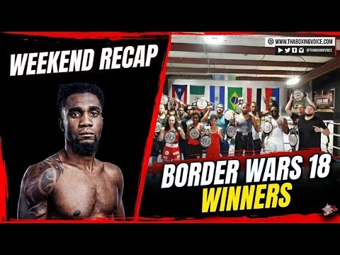 ☎️ Border Wars 18 Recap🔥 Adames Drops & Dominates Williams, Retains WBC Middleweight Title❗️