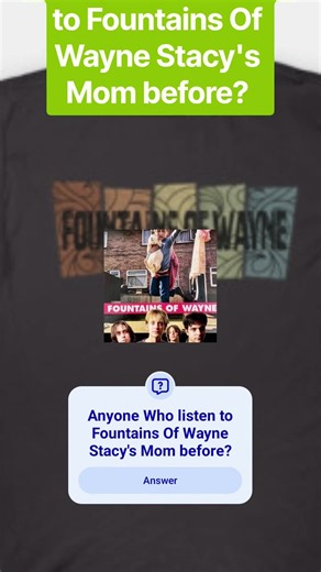 Anyone Who listen to Fountains Of Wayne Stacy's Mom before? #fountainsofwayne