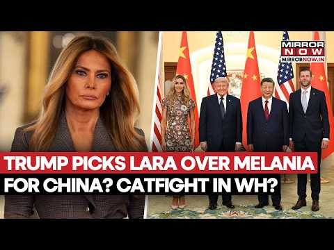 Trump Family ‘Catfight’? Melania Reportedly Fuming As Lara Joins Donald’s China Visit | Explosive