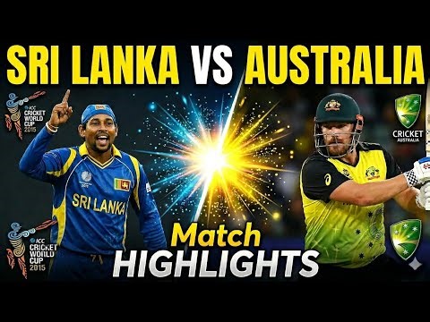 Sri Lanka vs Australia 2015 🔥 Full Match Highlights | ICC Cricket World Cup | Sydney Thriller”