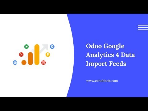 Odoo Google Analytics 4 Data Import Feeds | GA4-Ready Product Data Feeds