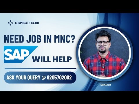 Need Job in MNC | Joining Process | Why SAP is Important for MNC Jobs | Interview Questions | WFH