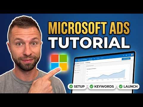 How to Run Microsoft Ads in 2026 (Step-by-Step Guide For Beginners)