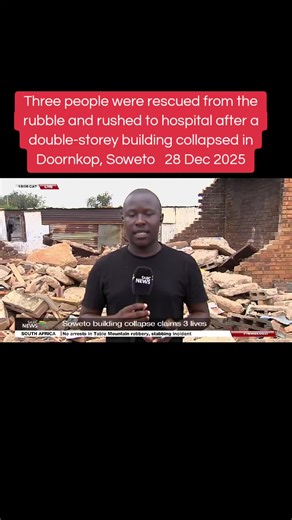 Building Collapse in Soweto: Three Rescued