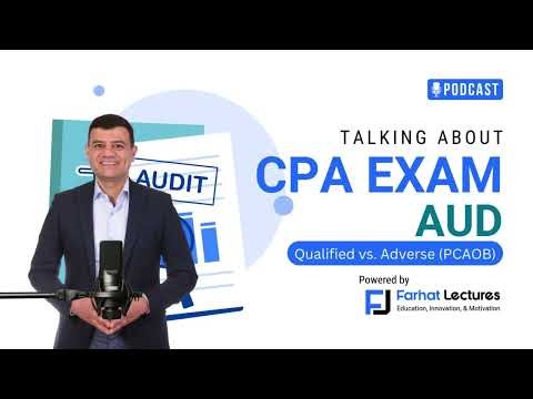 🎙️ Qualified vs Adverse Opinions: PCAOB Explained