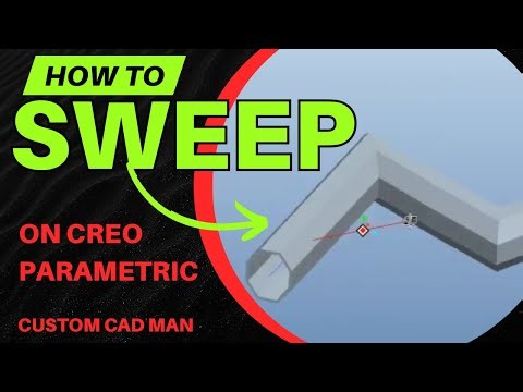 How to sweep in Creo Parametric
