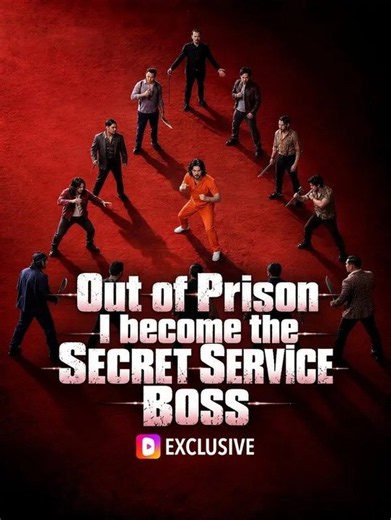 Out of Prison, I become the Secret Service Boss - DRAMA FULL EPISODE ENGLISH SUB