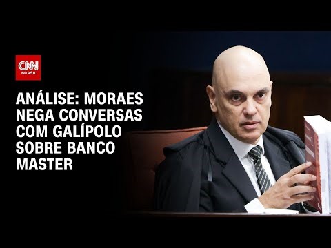 Análise: Alexandre de Moraes detalha reuniões com Gabriel Galípolo em 2ª nota | WW