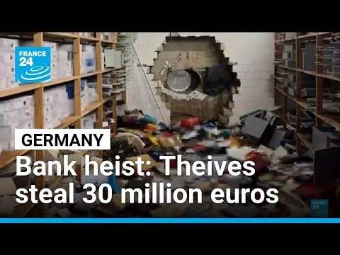 Germany: Thieves break into thousands of safes, stealing 30 million euros • FRANCE 24 English