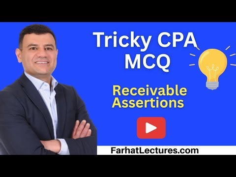 Receivable Assertions AUD CPA Exam Practice