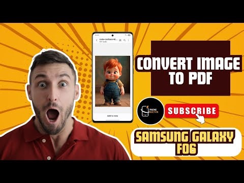 How to Convert Image to PDF on Samsung Galaxy F06 – Easy!