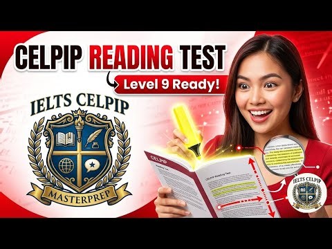 Can You Pass the CELPIP Reading Test? 38 Questions & Answers