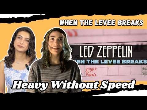 Led Zeppelin – When the Levee Breaks | First Time Hearing