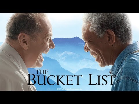 The Bucket List Movie | Morgan Freeman | Beverly Todd | Sean Hayes | Reviews, Facts & Analysis