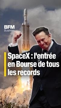 SpaceX va battre tous les records en Bourse