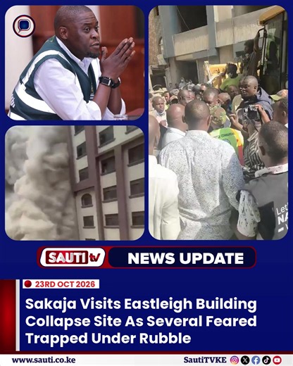 Nairobi Governor Johnson Sakaja visits the scene of a building collapse in Eastleigh, where a multi-storey structure under construction came crashing down on Friday, October 23. Rescue efforts are ongoing as authorities work to establish whether people are trapped beneath the rubble, with the number of casualties yet to be confirmed.