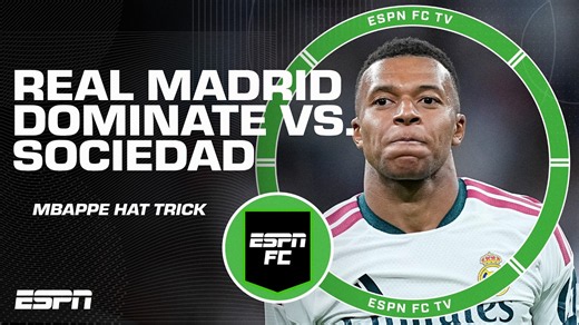 Real Madrid vs. Real Sociedad REACTION 🗣️ Kylian Mbappe shines with hat trick | ESPN FC