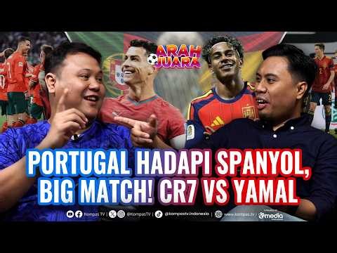 Cristiano Ronaldo Vs Yamal! Prediksi Portugal Lawan Spanyol Big Match Piala Dunia 2026 | ARAH JUARA