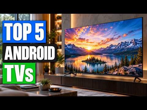 5 Best Android TVs for 2026 | Best Android Smart TVs to Buy