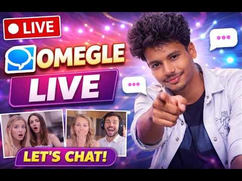 Omegle Live 🔴 | Talking to Strangers & Funny Reactions (India)