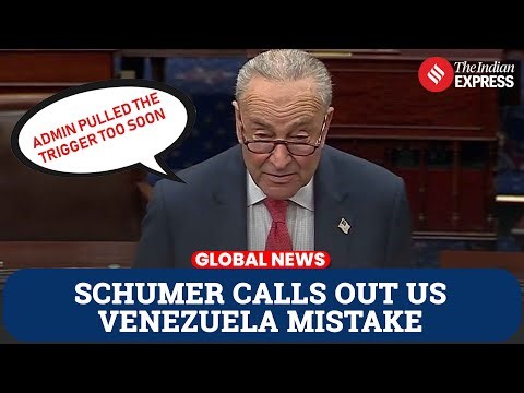 Sen. Schumer Slams US Venezuela Strategy, Warns of Unfinished Plan