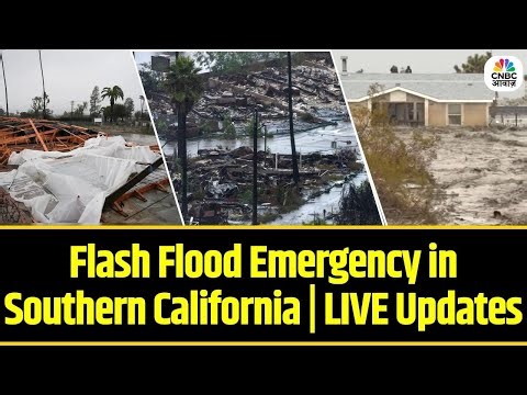 Southern California Floods LIVE: Flash Flood Emergency in Southern California | LIVE Updates