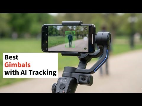 Top 4 Gimbals with AI Tracking to buy