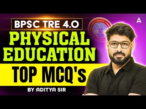 HTET/ TRE 4.0 Physical Education | BPSC TRE Physical Education Previous Year Questions By Aditya Sir