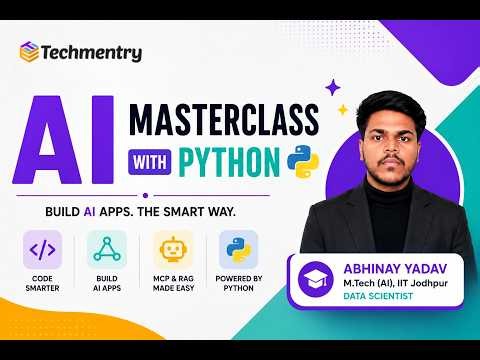 AI Masterclass with Python for Beginners | Build Your First AI Project | Techmentry