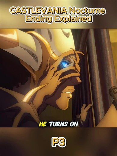 CASTLEVANIA Nocturne Ending Explained #castlevania #castlevanianocturne #netflix #anime #animeedit #animeexplained #endingexplained #castlevaniaedit #fyp #viral