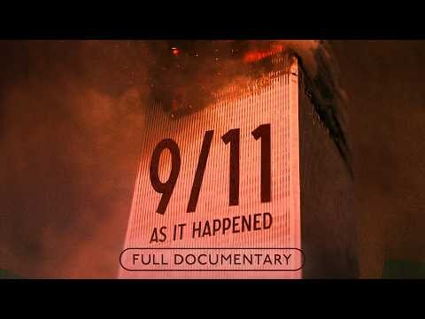 September 11th: As Terror Unfolded in Real Time