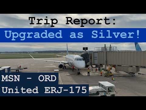 Trip Report: First Class Upgrade! | United ERJ-175 | Madison - Chicago | MSN - ORD