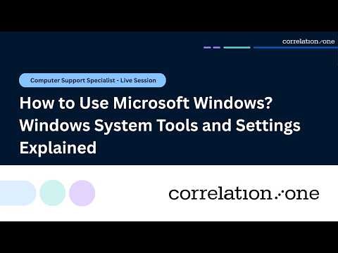 How to Use Microsoft Windows? Windows System Tools and Settings Explained