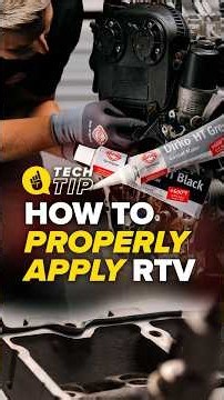 The Right Way to Use RTV Sealant