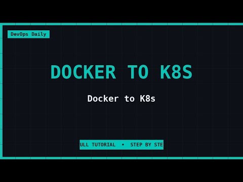 Docker to K8s