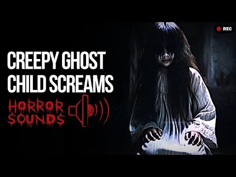 Ghost Child Screaming Sound Effect - Scary Horror Audio