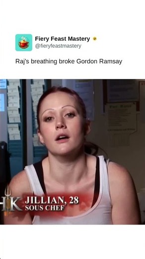 Raj's breathing broke Gordon Ramsay